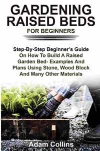 Gardening Raised Beds for Beginners