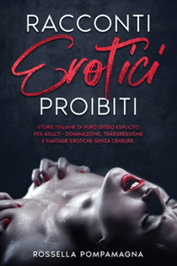 Racconti Erotici Proibiti