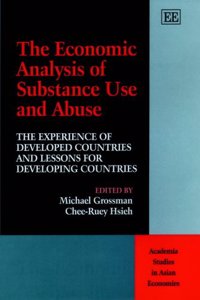 The Economic Analysis of Substance Use and Abuse