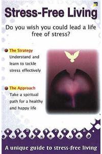 Stress-Free Living
