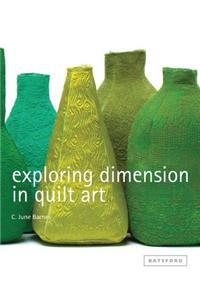 Exploring Dimension in Quilt Art