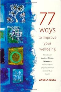 77 Ways to Improve Your Wellbeing