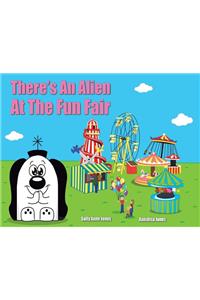 There's An Impatient Alien At The Fair