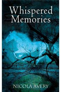 Whispered Memories