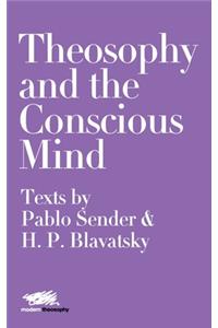 Theosophy and the Conscious Mind