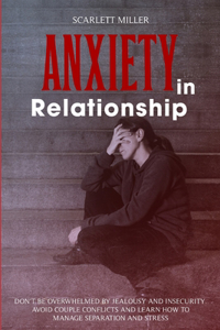 Anxiety in Relationship