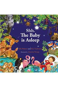 Shh. The Baby is Asleep