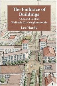 The Embrace of Buildings