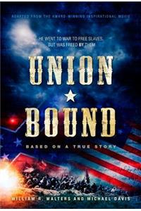 Union Bound: Based on a True Story