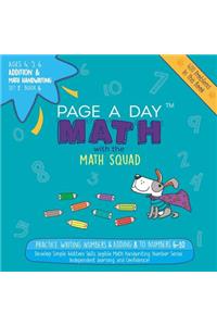 Page a Day Math Addition & Math Handwriting Book 6 Set 2: Practice Writing Numbers & Adding 8 to Numbers 6-10