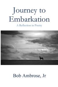 Journey to Embarkation