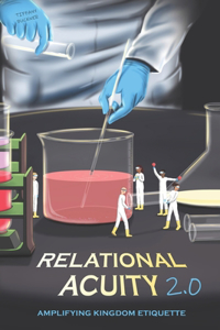 Relational Acuity 2.0