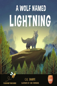 Wolf Named Lightning