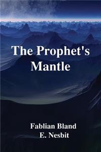 The Prophet's Mantle
