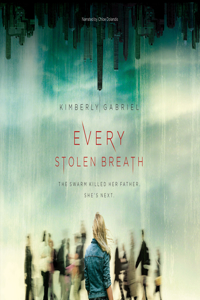 Every Stolen Breath