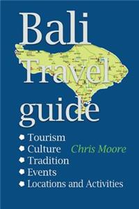 Bali travel guide