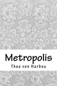 Metropolis