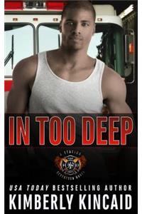 In Too Deep