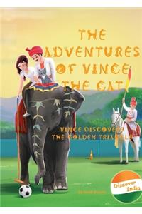Adventures of Vince the Cat: Vince Discovers the Golden Triangle