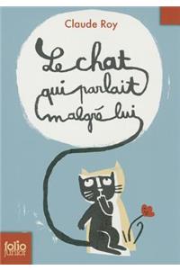 Chat Qui Parlait Malgre