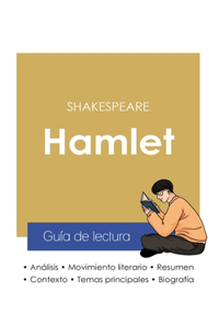 Guía de lectura Hamlet de Shakespeare (análisis literario de referencia y resumen completo)