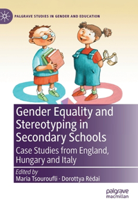 Gender Equality and Stereotyping in Secondary Schools