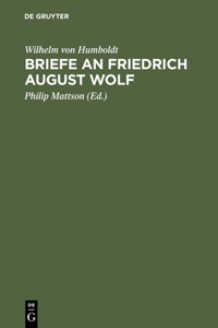 Briefe an Friedrich August Wolf