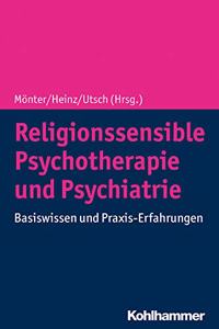 Religionssensible Psychotherapie Und Psychiatrie