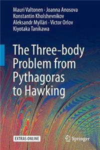 Three-Body Problem from Pythagoras to Hawking