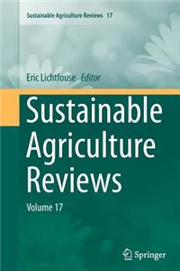 Sustainable Agriculture Reviews