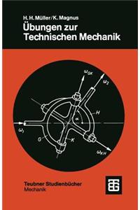Übungen Zur Technischen Mechanik