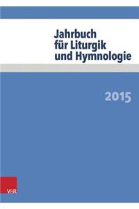 Jahrbuch Fur Liturgik Und Hymnologie