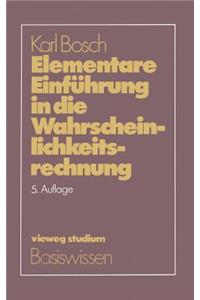 Elementare Einführung in Die Wahrscheinlichkeitsrechnung