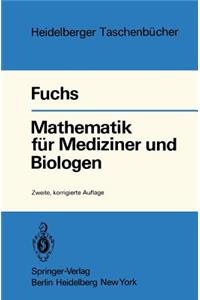 Mathematik Für Mediziner Und Biologen