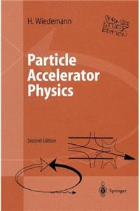 Particle Accelerator Physics