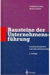 Bausteine der Unternehmensfuhrung