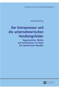 Der Entrepreneur und die unternehmerischen Handlungsfelder