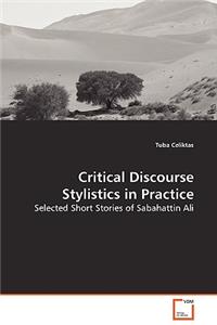 Critical Discourse Stylistics in Practice