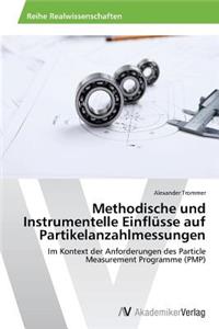 Methodische und Instrumentelle Einflüsse auf Partikelanzahlmessungen