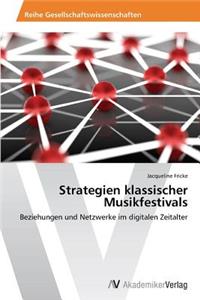 Strategien klassischer Musikfestivals