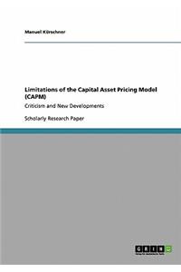 Limitations of the Capital Asset Pricing Model (CAPM)
