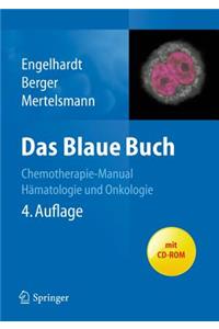 Das Blaue Buch: Chemotherapie-Manual H Matologie Und Onkologie