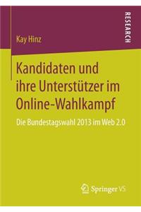 Kandidaten und ihre Unterstützer im Online-Wahlkampf