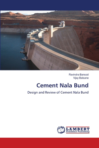 Cement Nala Bund