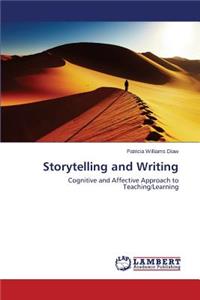 Storytelling and Writing