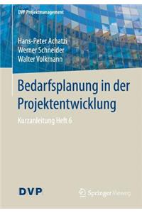 Bedarfsplanung in Der Projektentwicklung