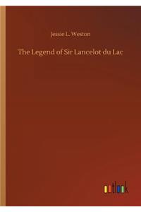 The Legend of Sir Lancelot Du Lac