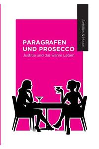 Paragrafen und Prosecco