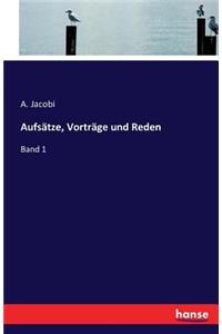 Aufsätze, Vorträge und Reden