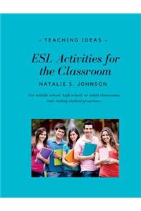 ESL Activities for the Classroom